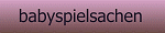 babyspielsachen