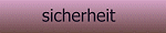 sicherheit
